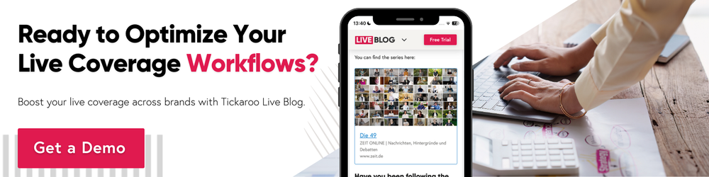 optimize your coverage workflows with live blogs